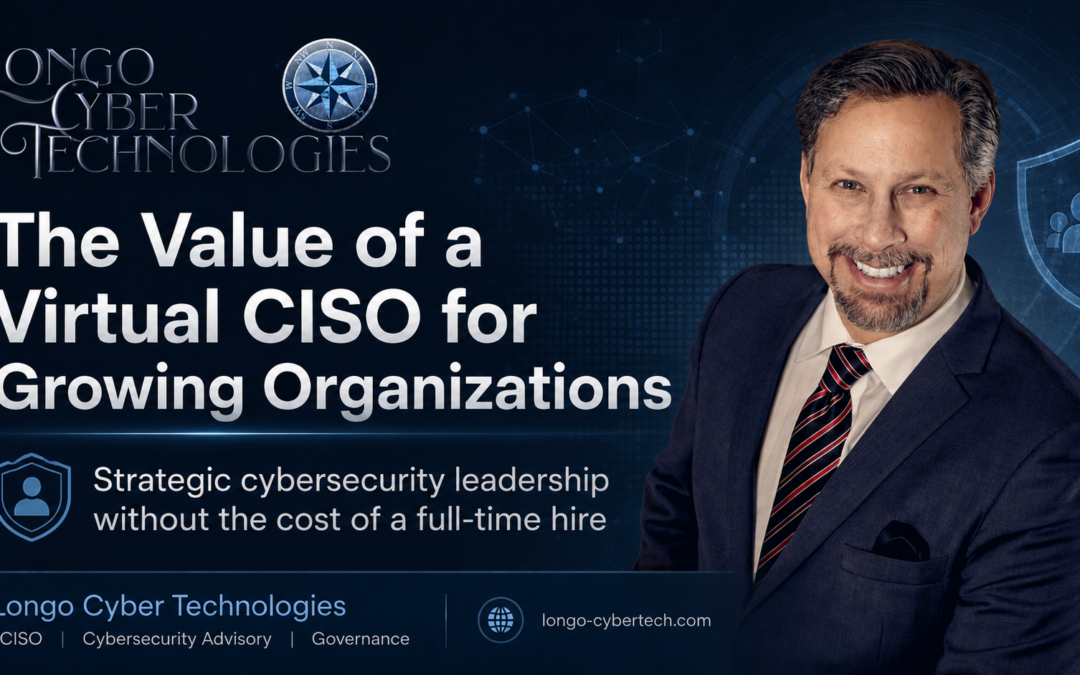 The Value of a Virtual CISO for Growing Organizations